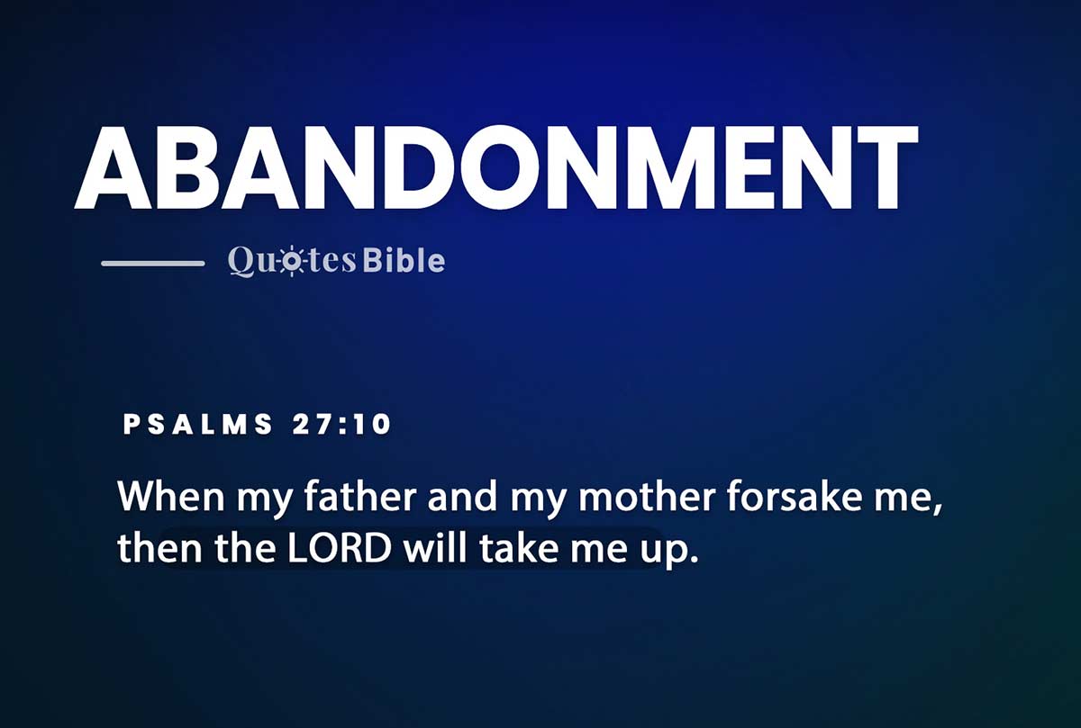 abandonment bible verses quote