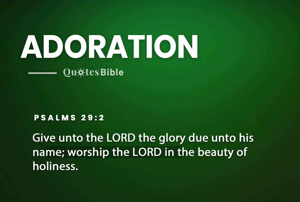 adoration bible verses quote