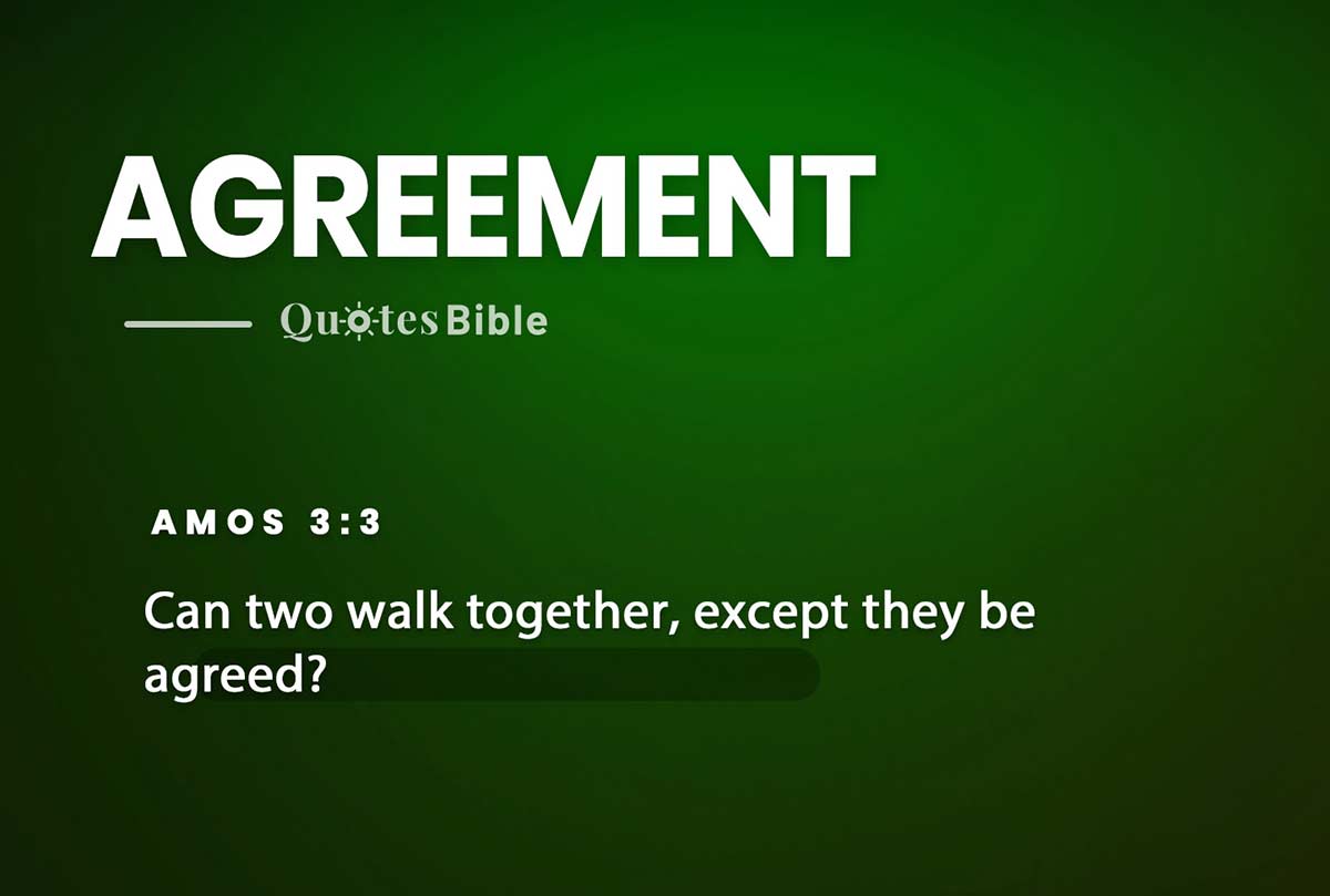 agreement bible verses quote