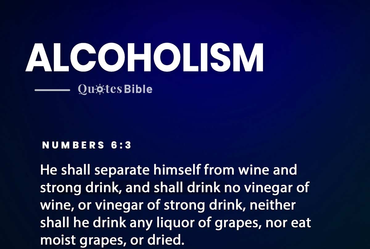 alcoholism bible verses quote