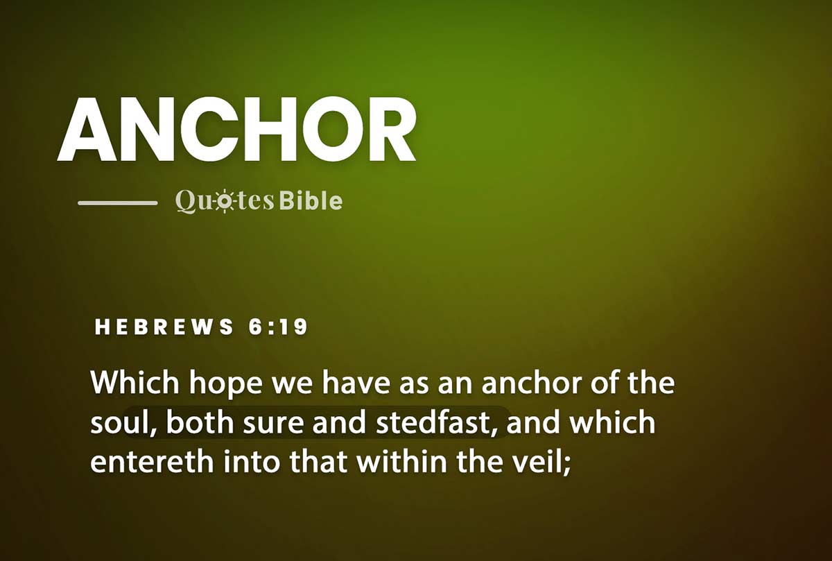 anchor bible verses quote