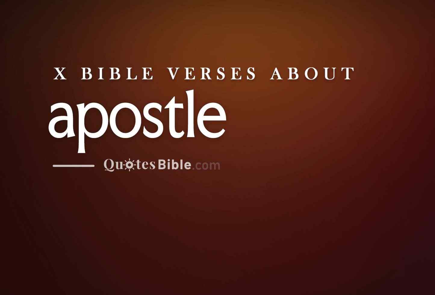 apostle bible verses quote