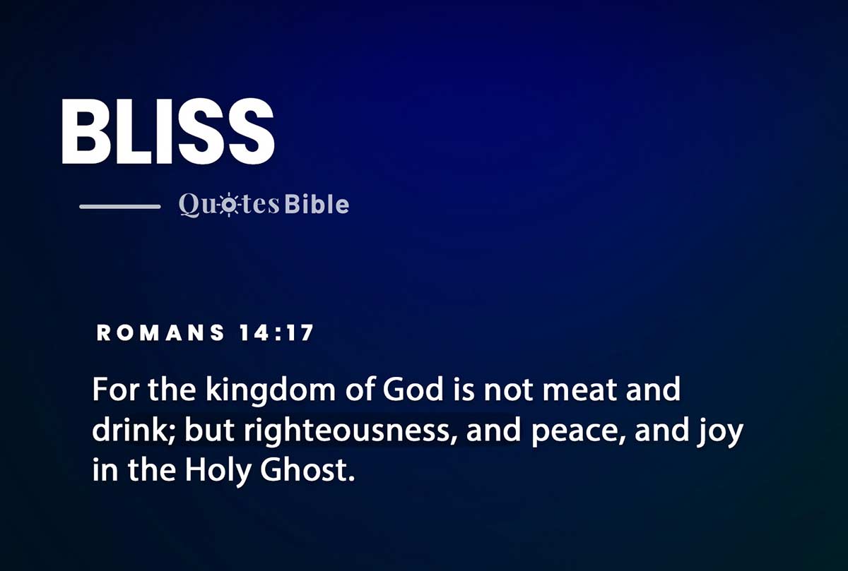 bliss bible verses quote