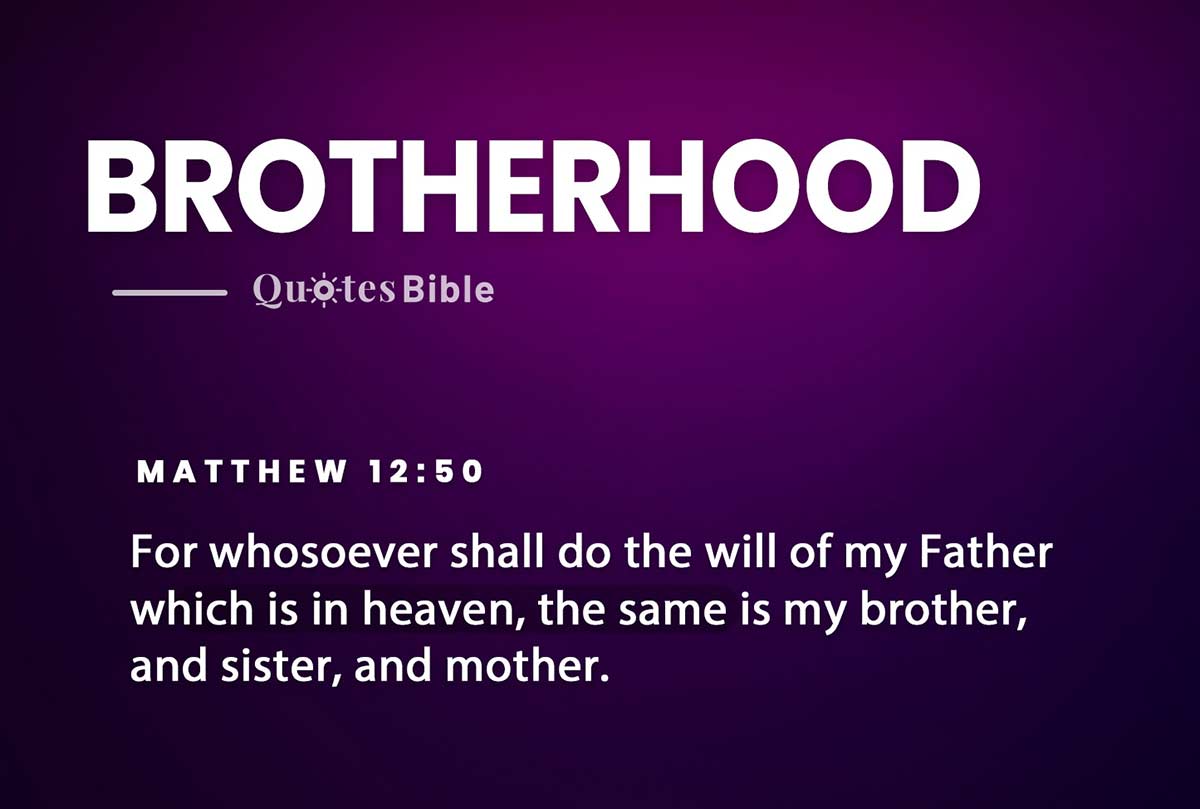 brotherhood bible verses quote