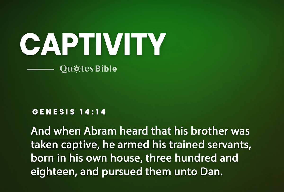 captivity bible verses quote