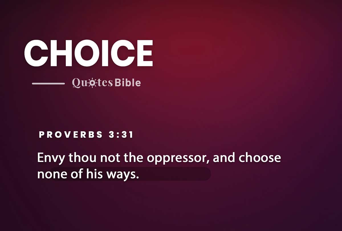 choice bible verses quote