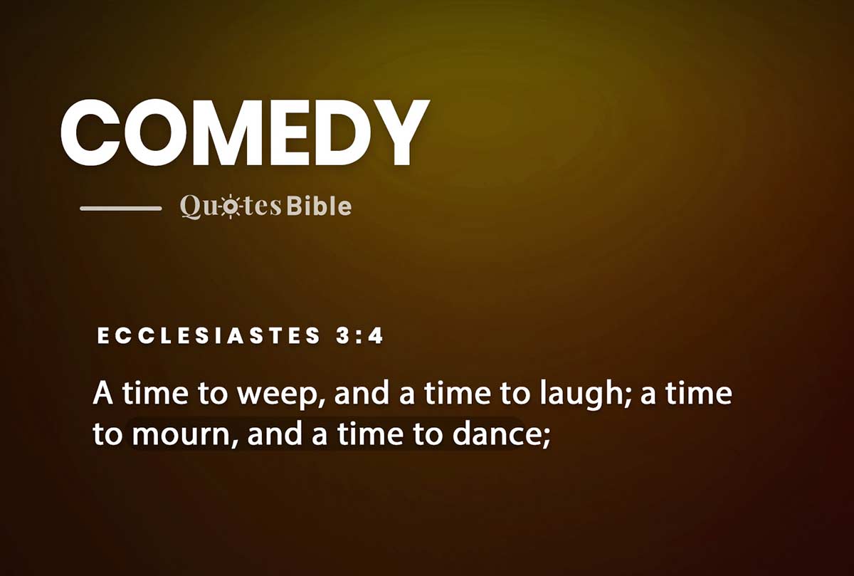 comedy bible verses quote