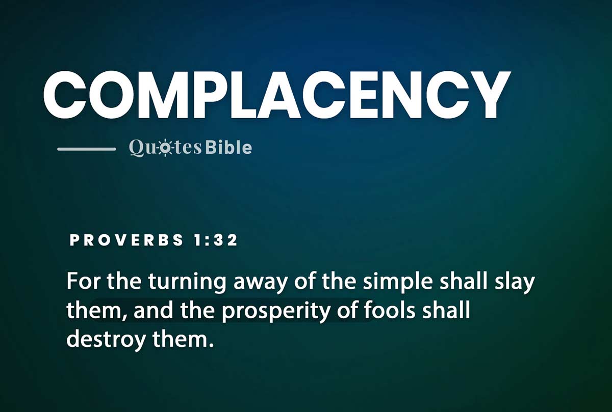 complacency bible verses quote