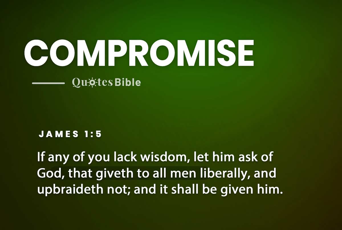 compromise bible verses quote