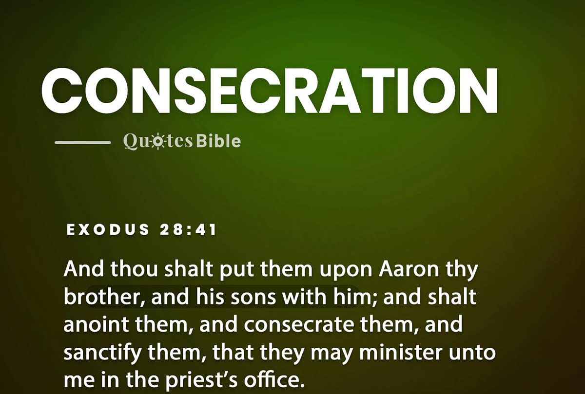 consecration bible verses quote