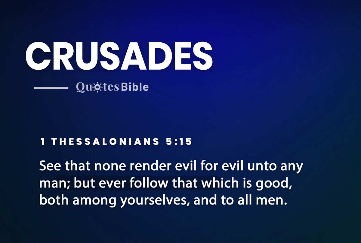 crusades bible verses quote