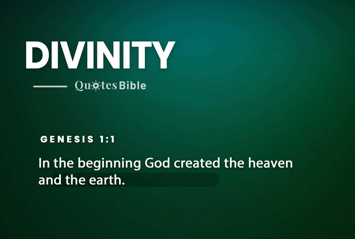 divinity bible verses quote