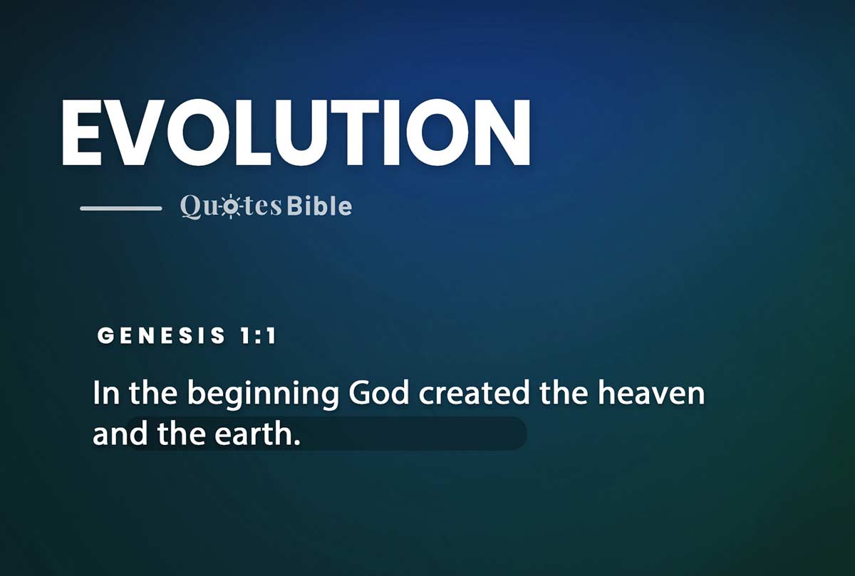 evolution bible verses quote