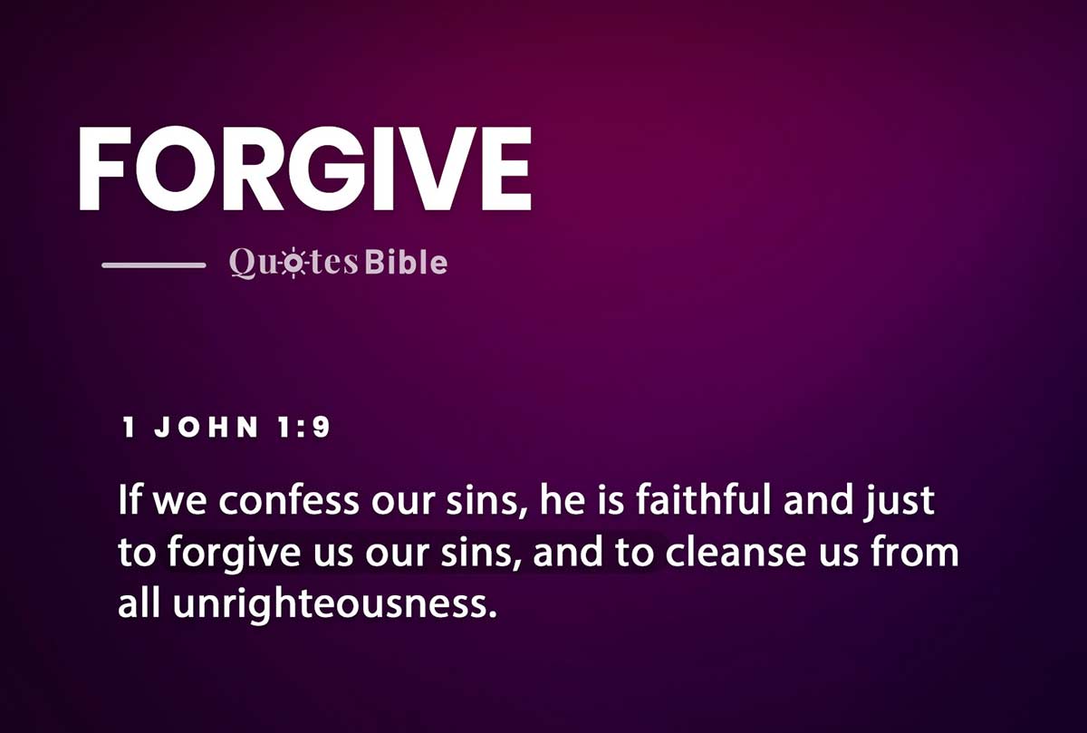 forgive bible verses quote