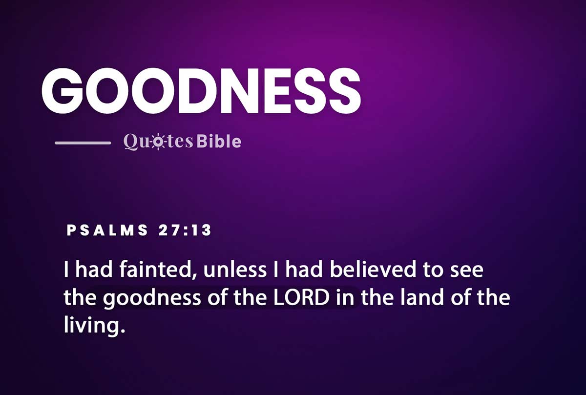 goodness bible verses quote