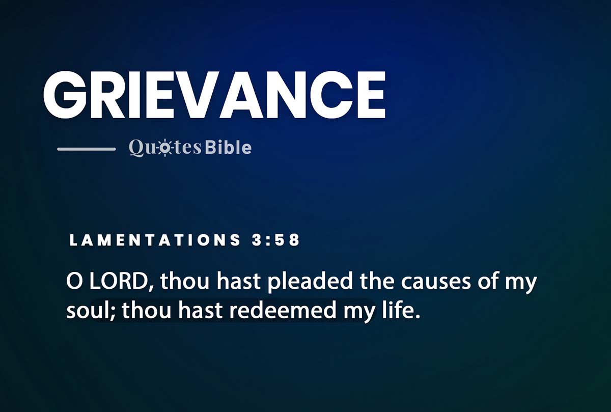 grievance bible verses quote