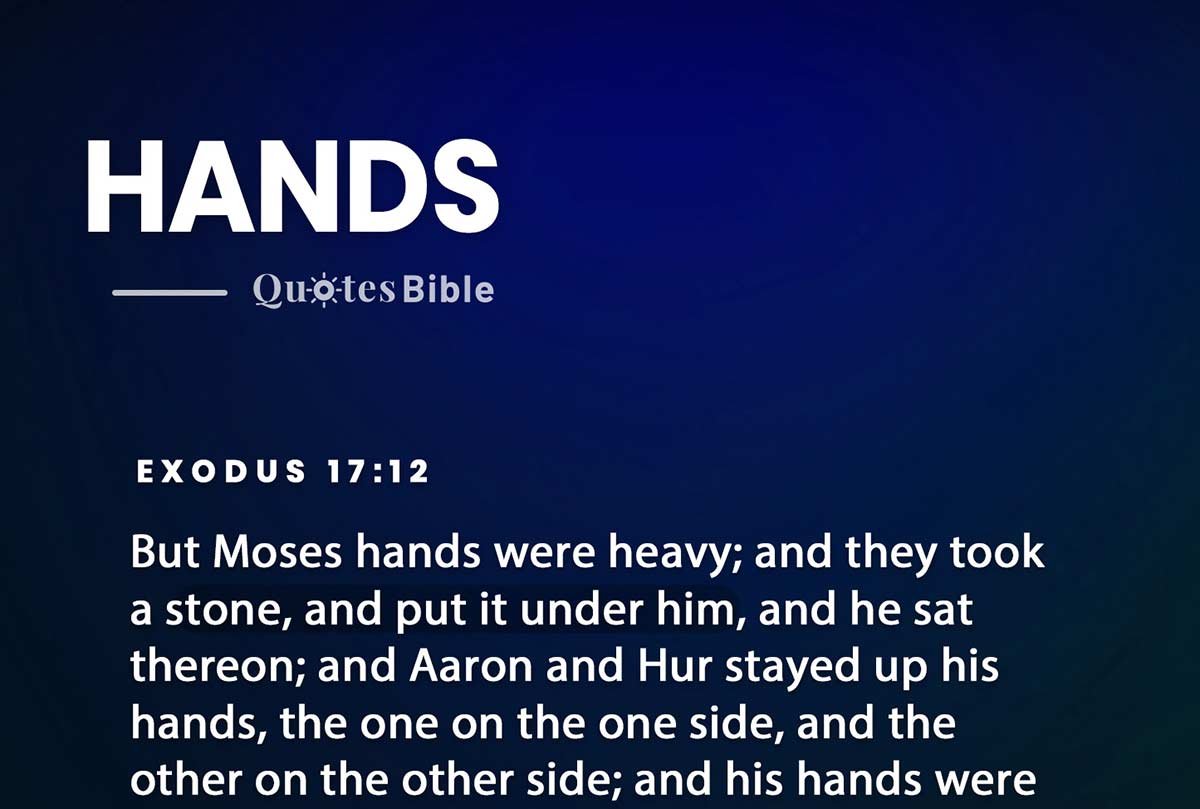 hands bible verses quote