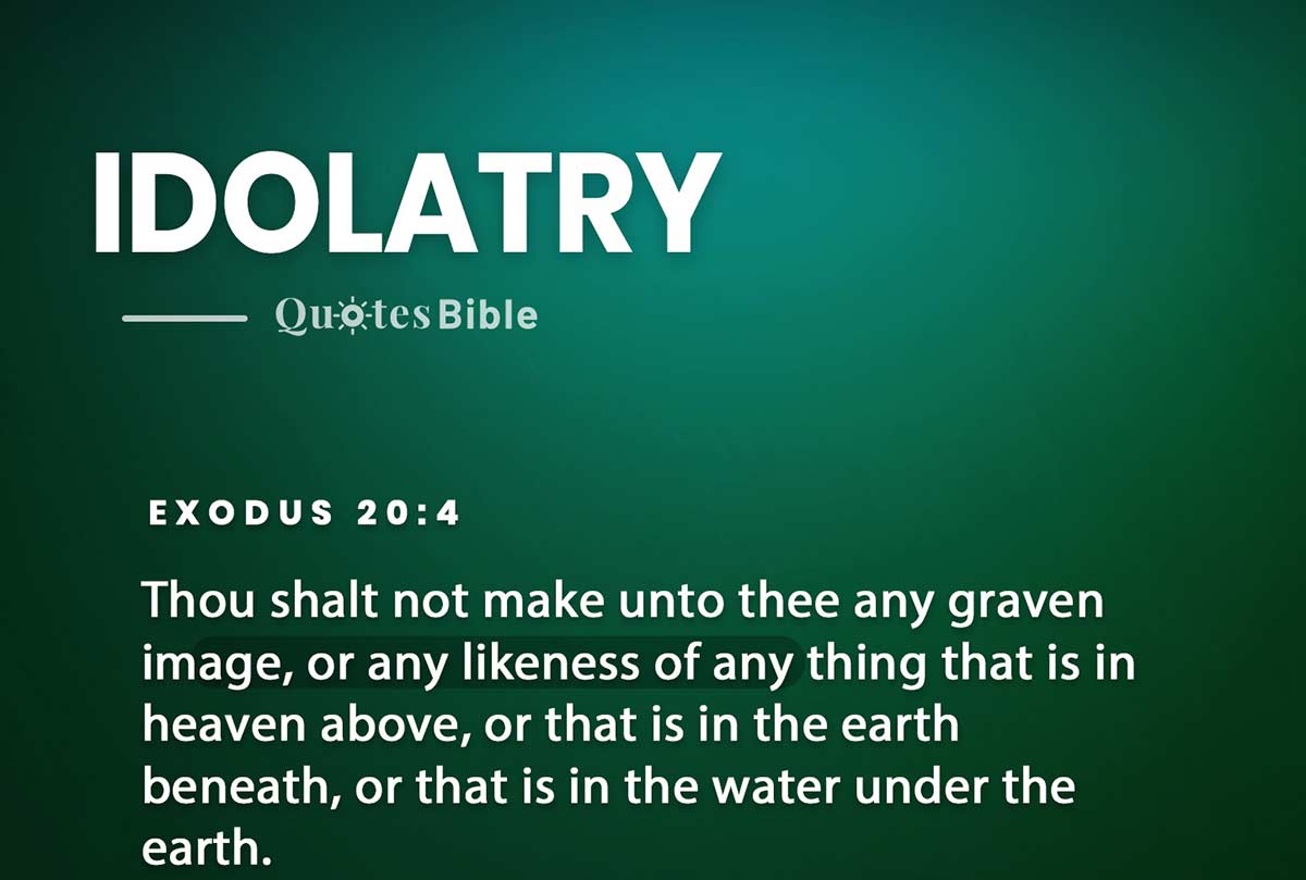 idolatry bible verses quote