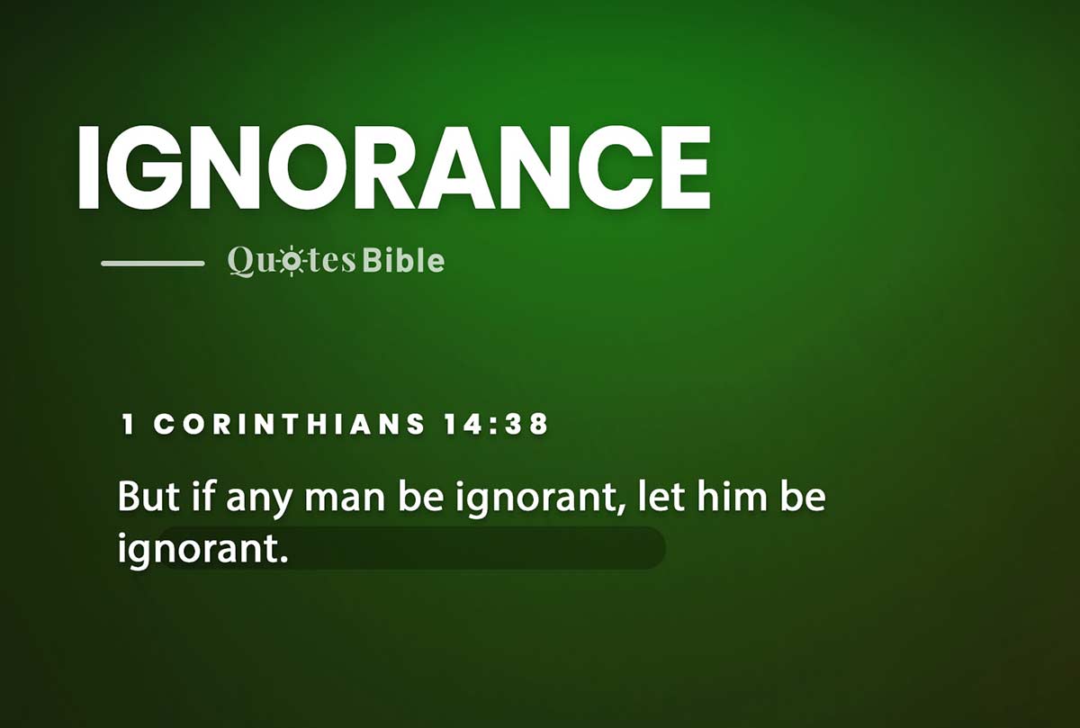 ignorance bible verses quote