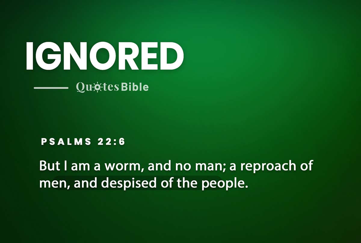 ignored bible verses quote