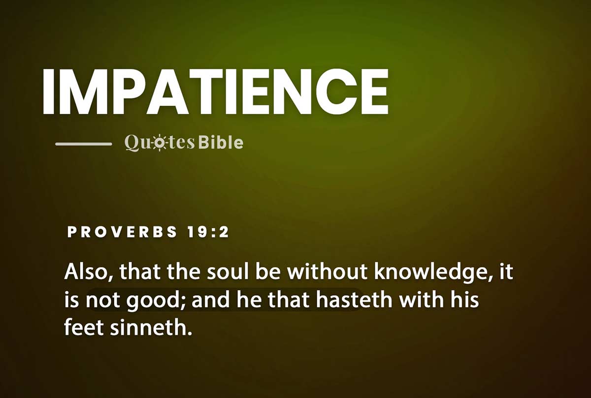 impatience bible verses quote