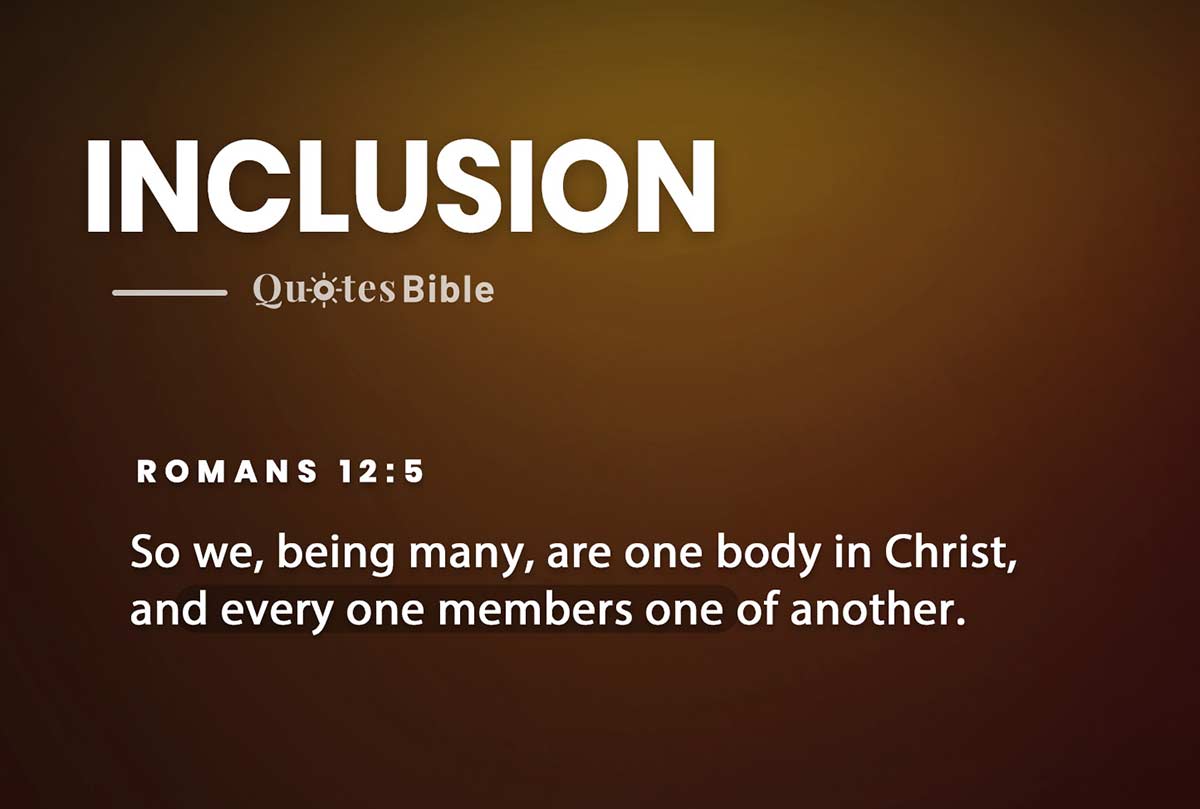 inclusion bible verses quote