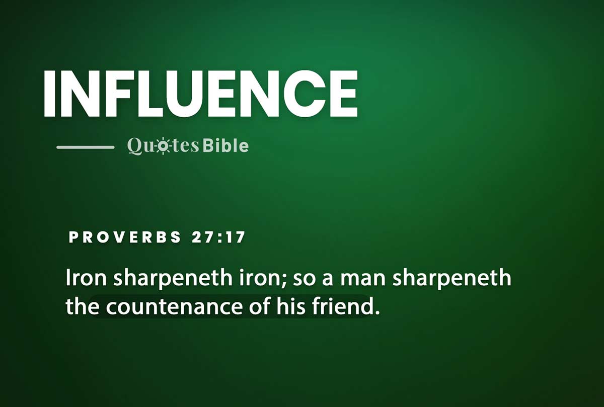 influence bible verses quote