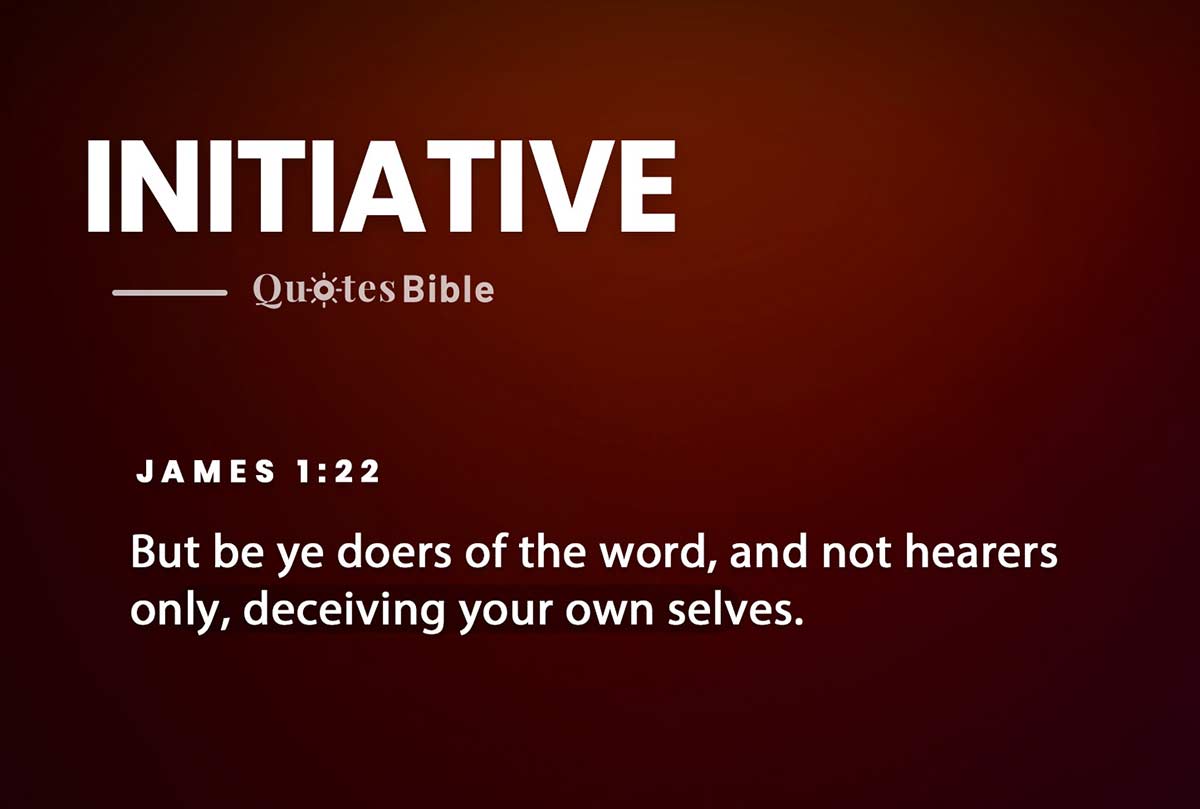 initiative bible verses quote