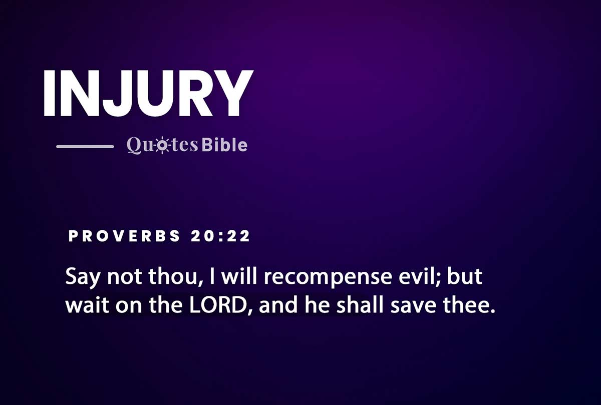 injury bible verses quote