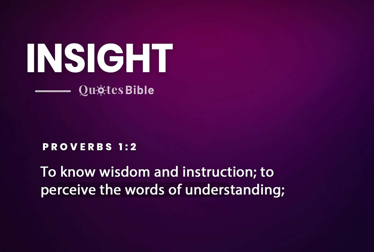 insight bible verses quote