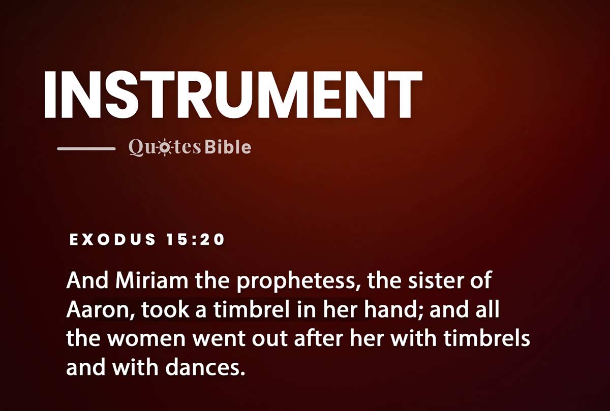 instrument bible verses quote