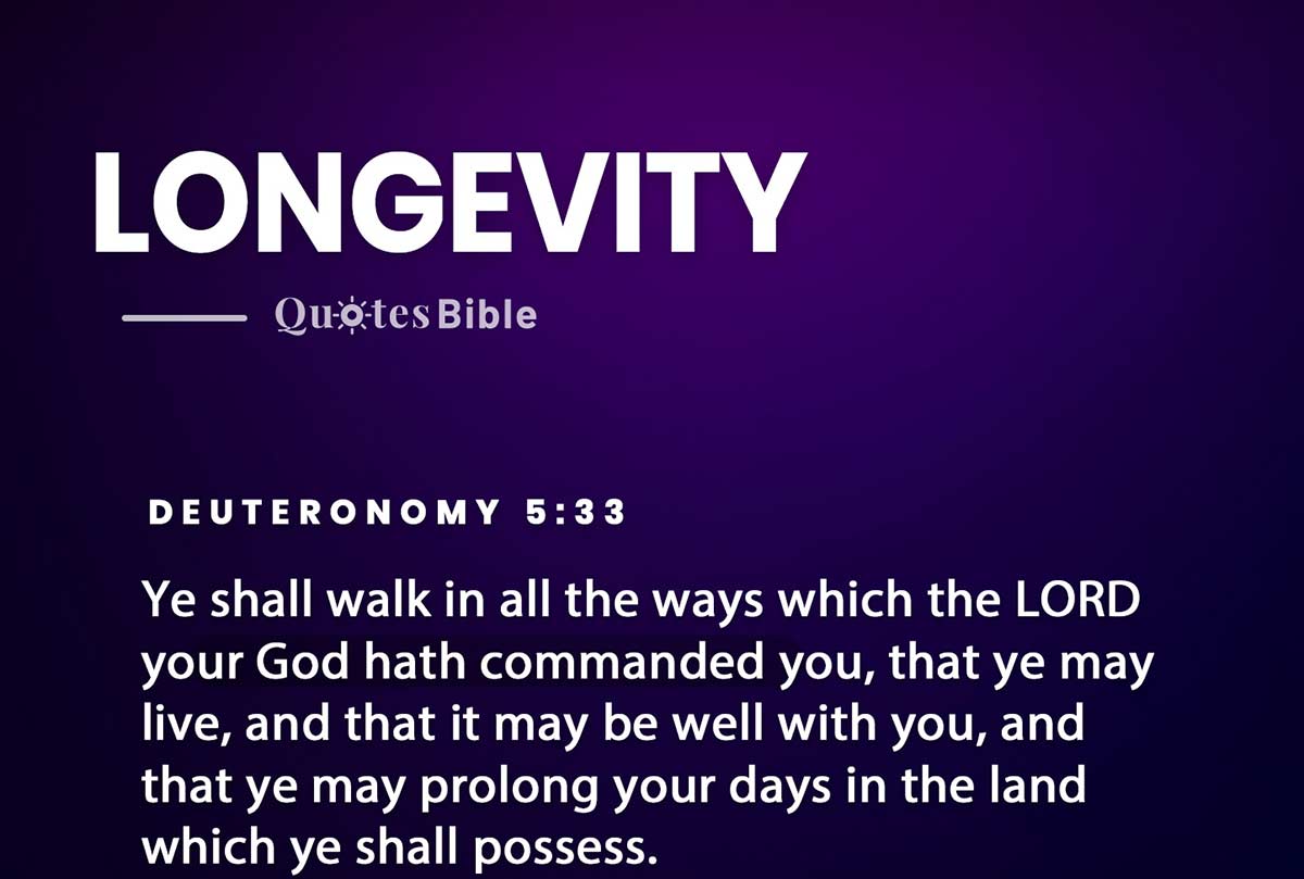 longevity bible verses quote