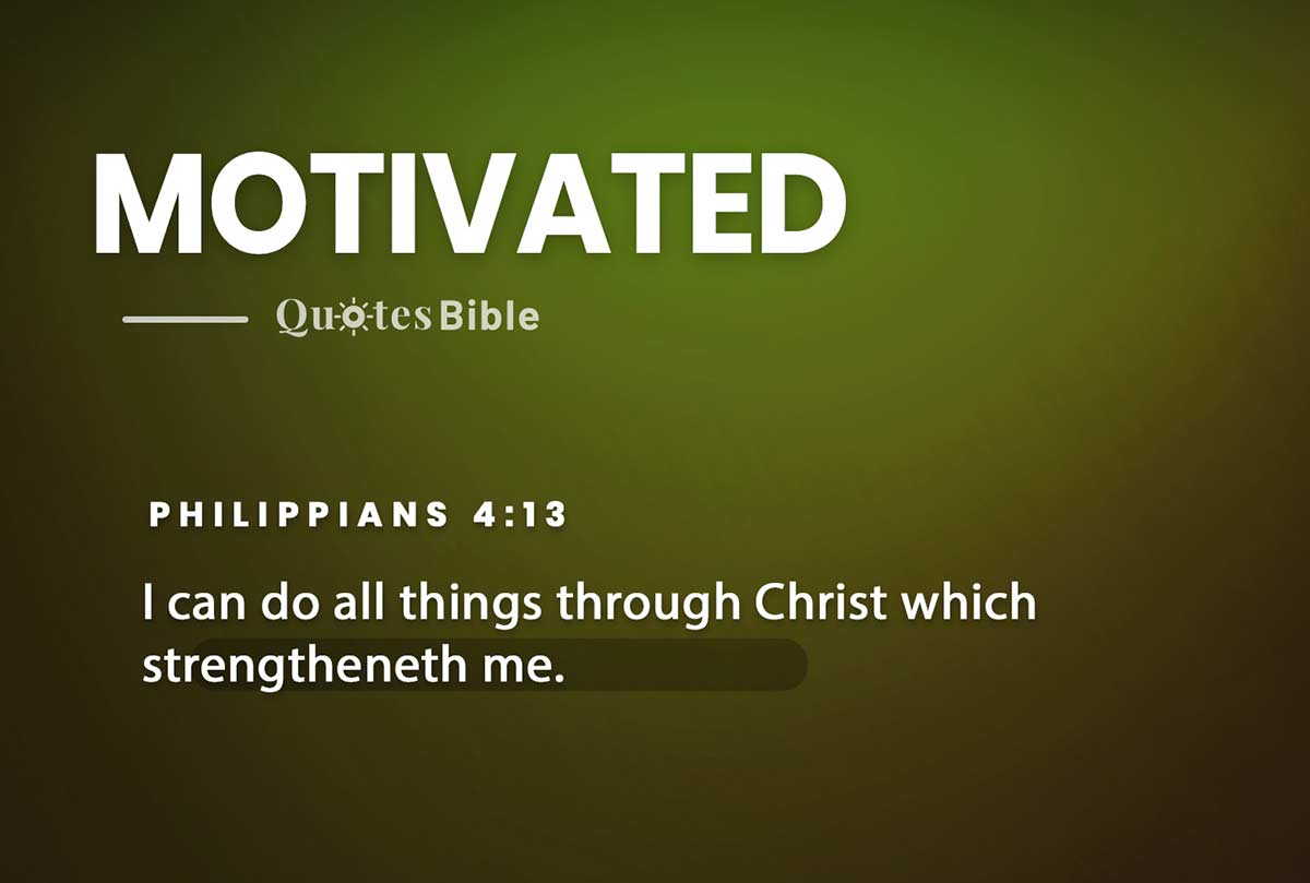 motivated bible verses quote