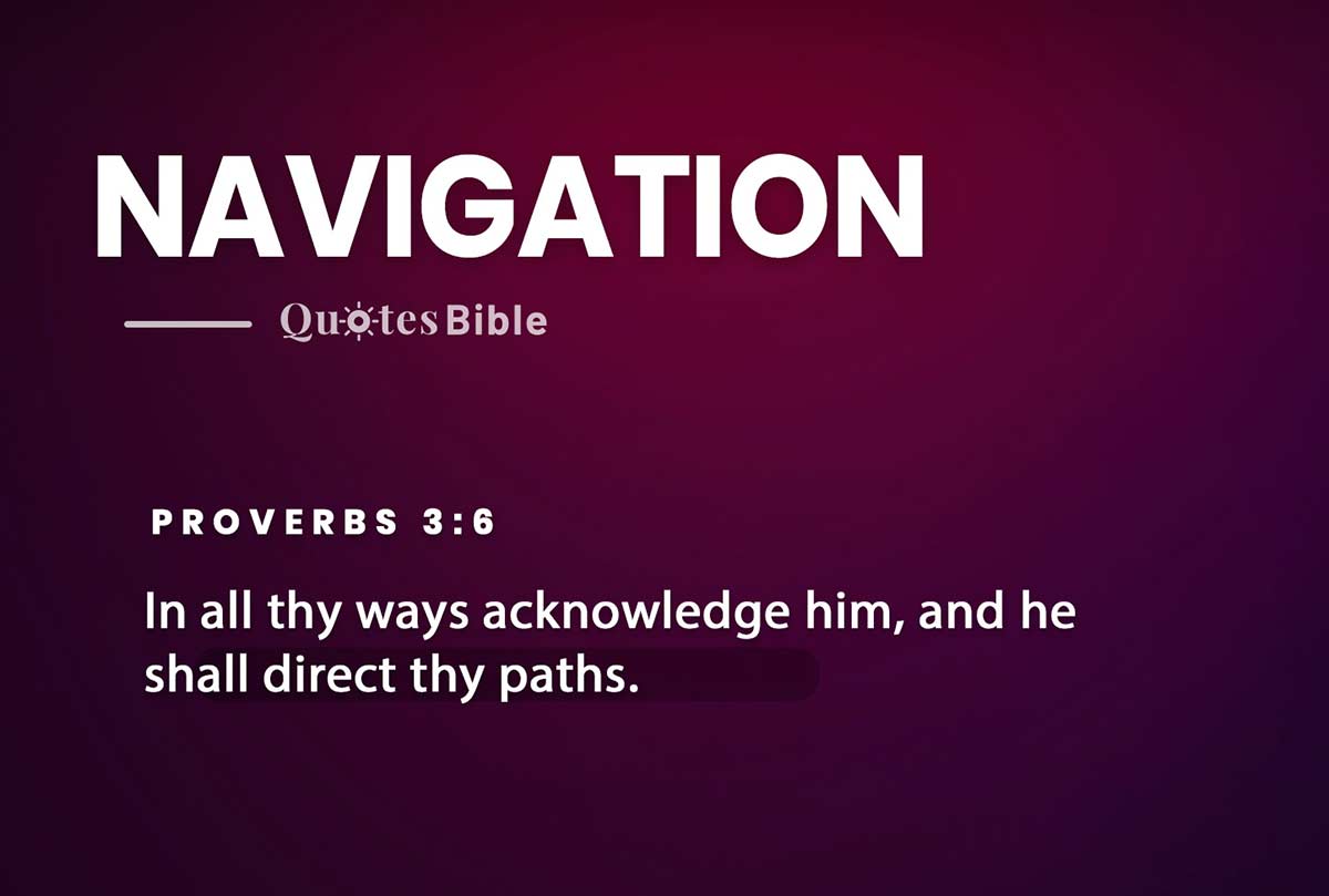 navigation bible verses quote