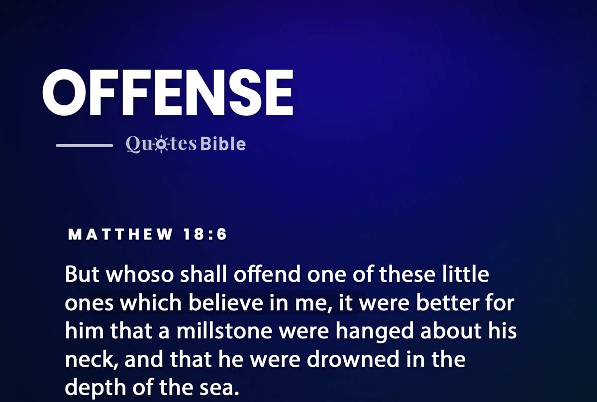 offense bible verses quote