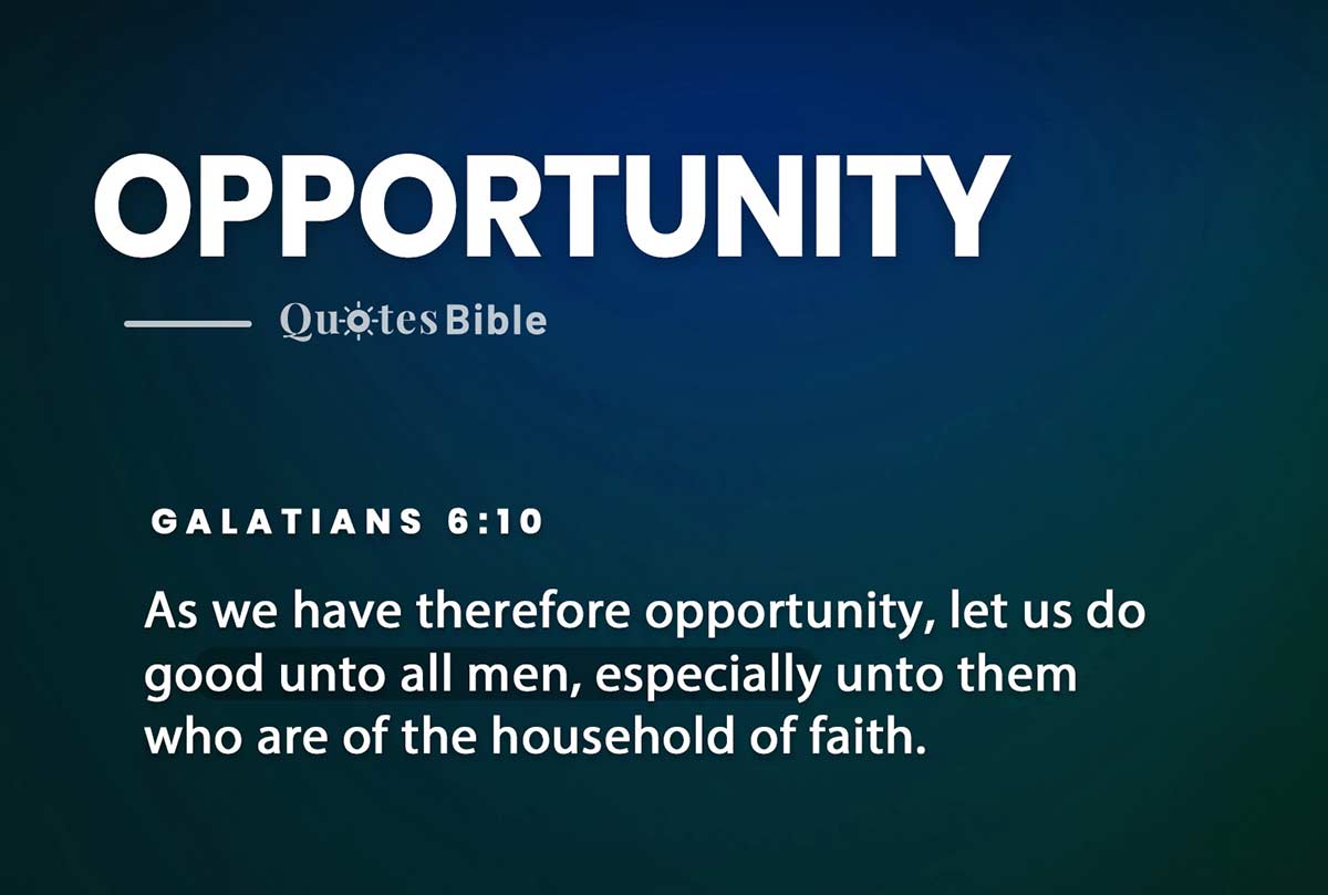 opportunity bible verses quote