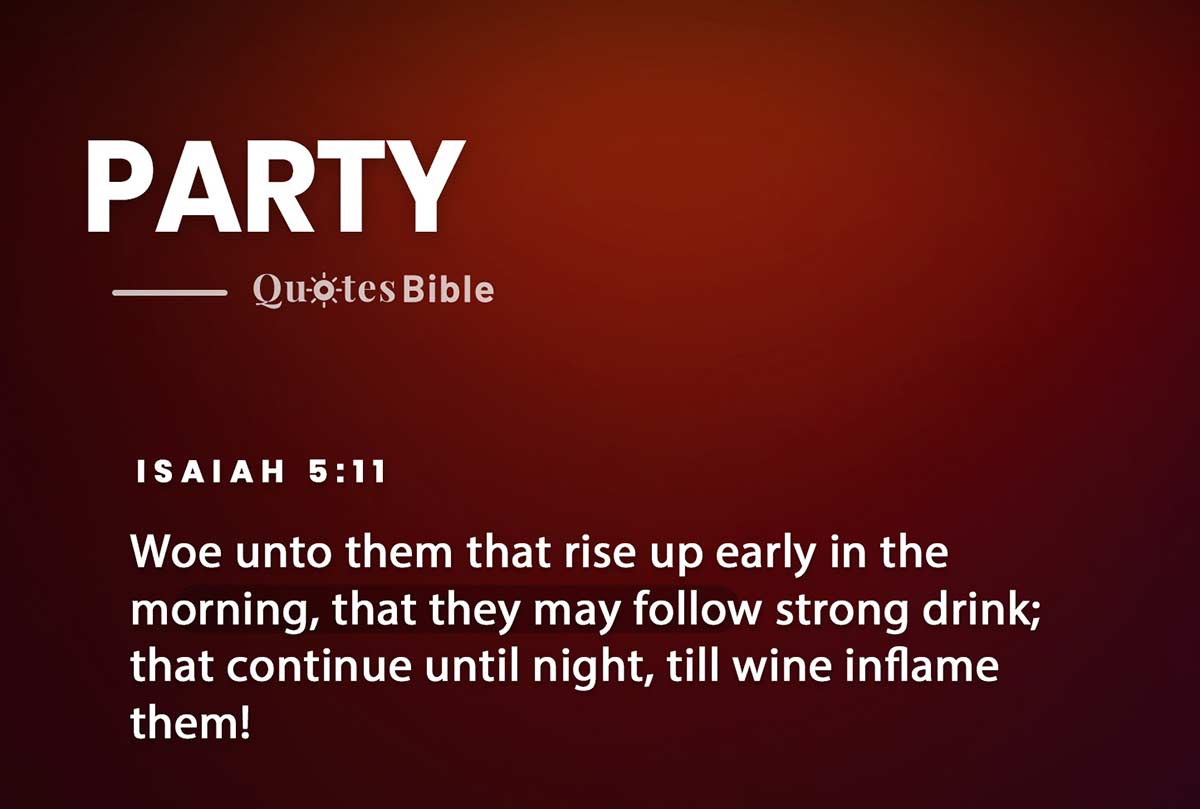 party bible verses quote