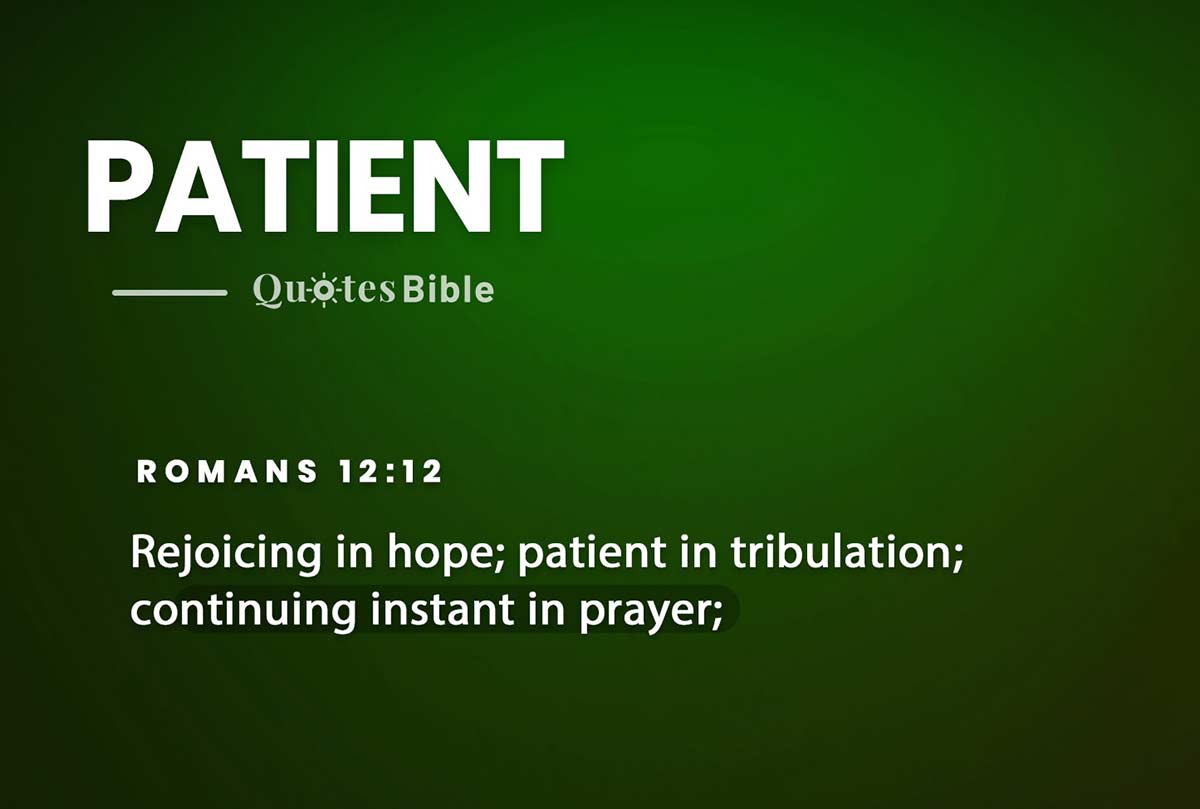 patient bible verses quote