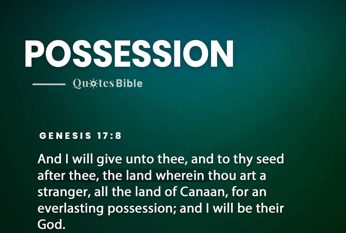 possession bible verses quote