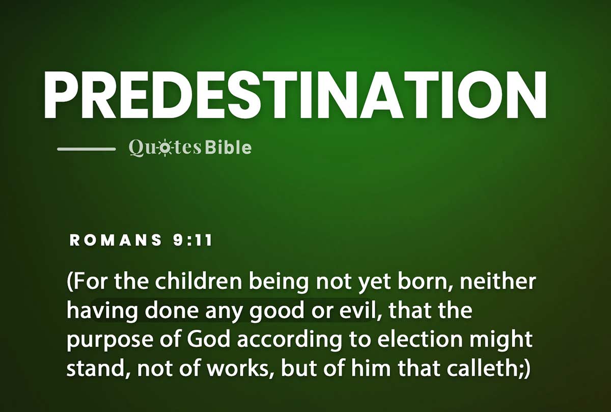 predestination bible verses quote