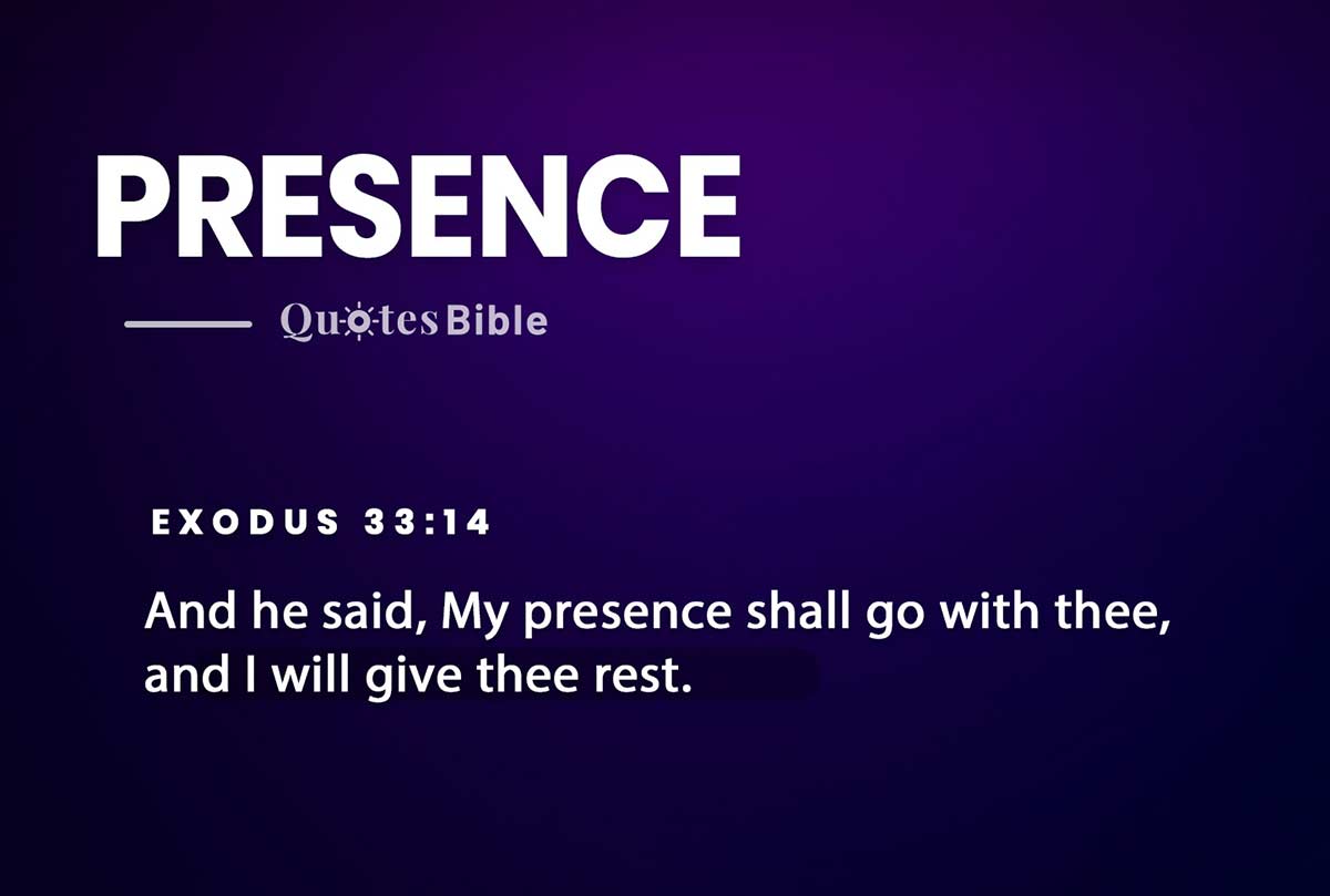 presence bible verses quote