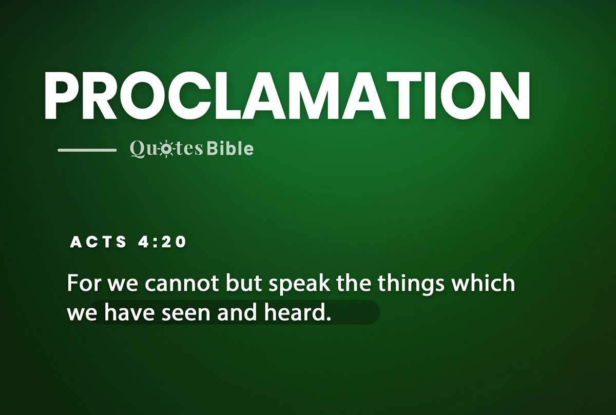 proclamation bible verses quote