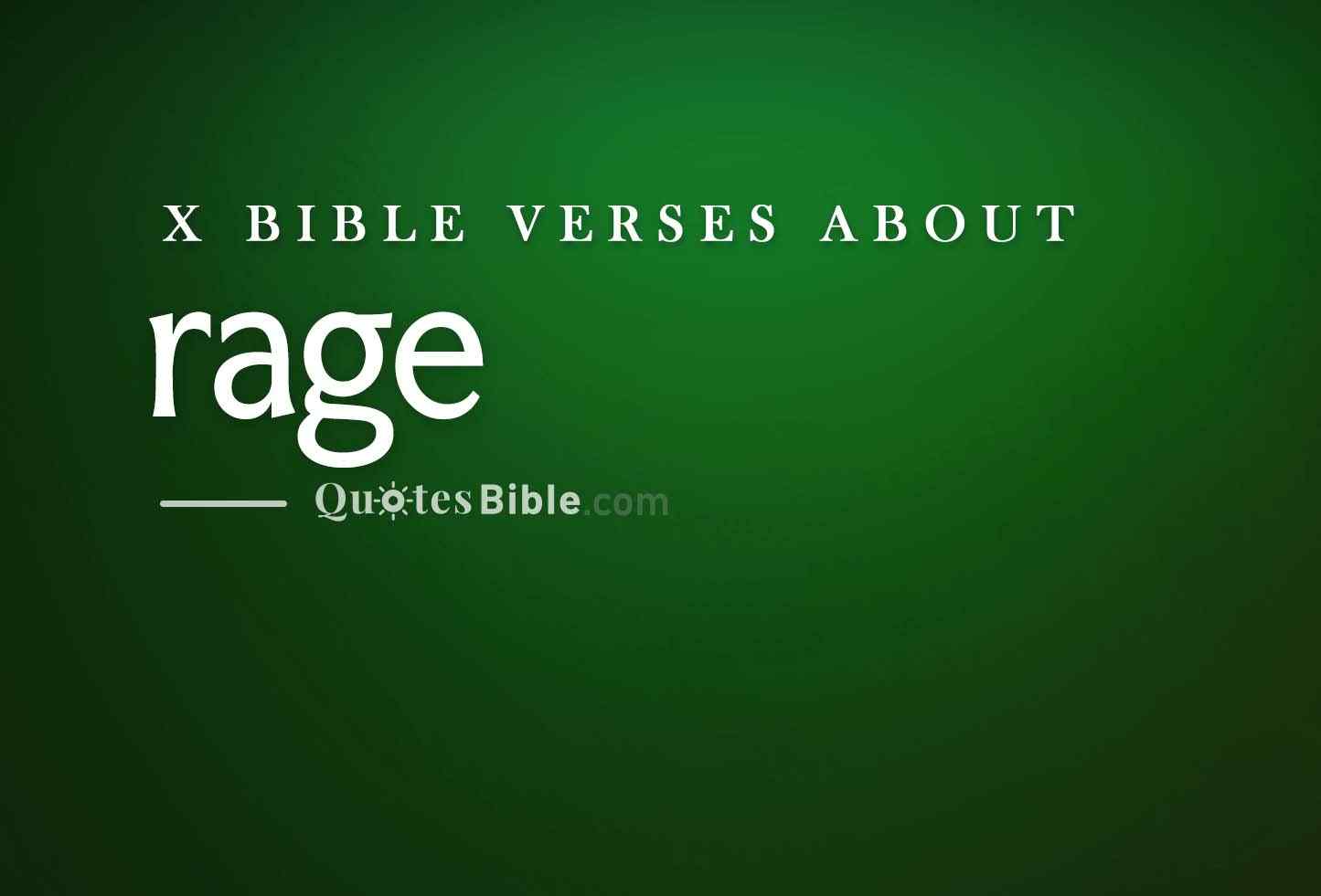 rage bible verses quote