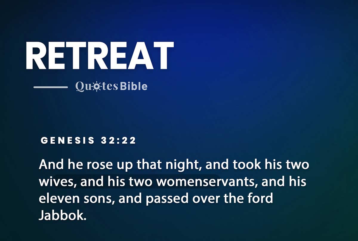 retreat bible verses quote