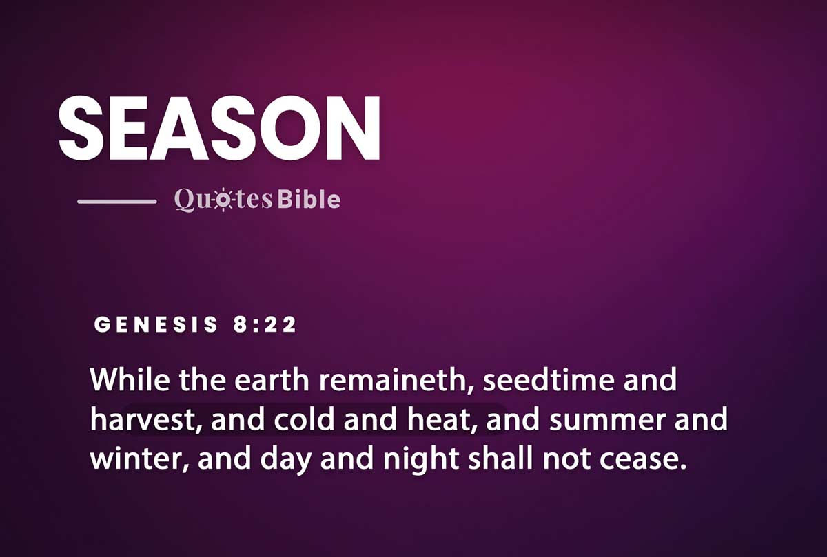 Season Verses From The Bible — Empowered By The Seasons: Exploring ...