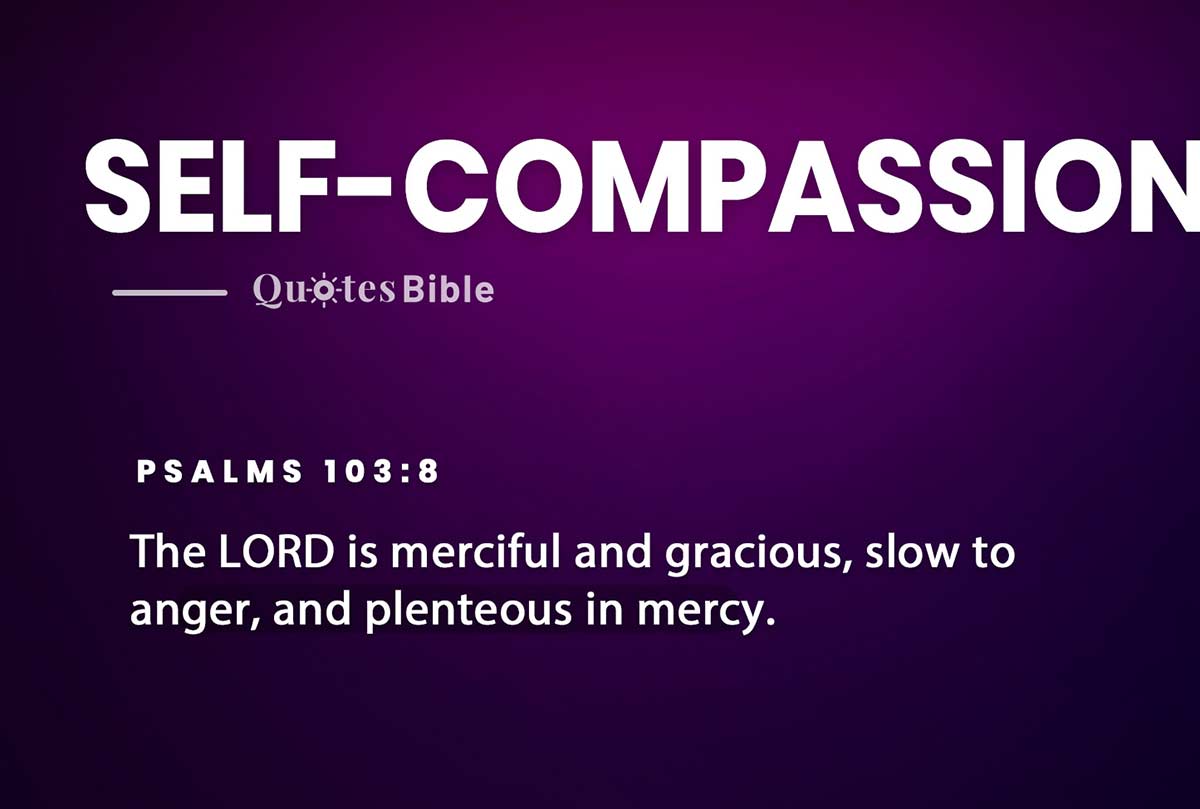 self-compassion bible verses quote