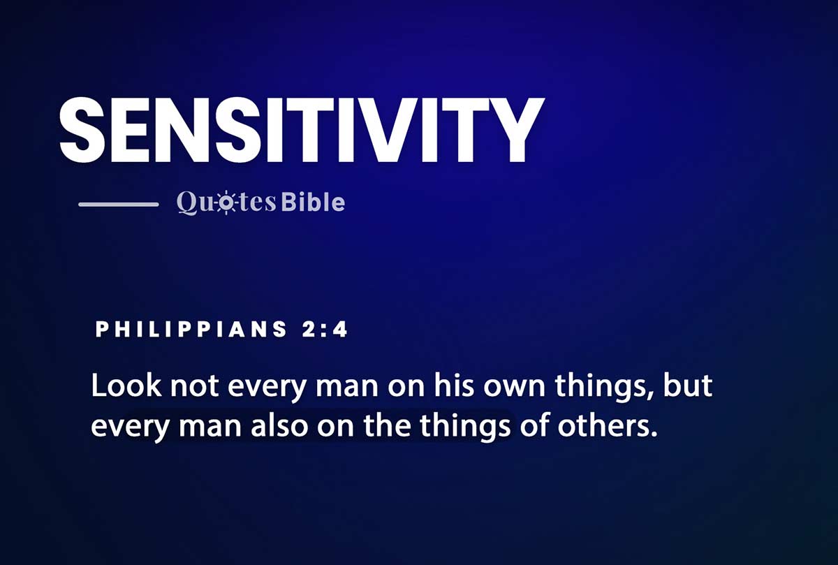 sensitivity bible verses quote