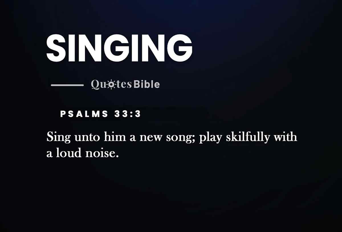 singing bible verses quote