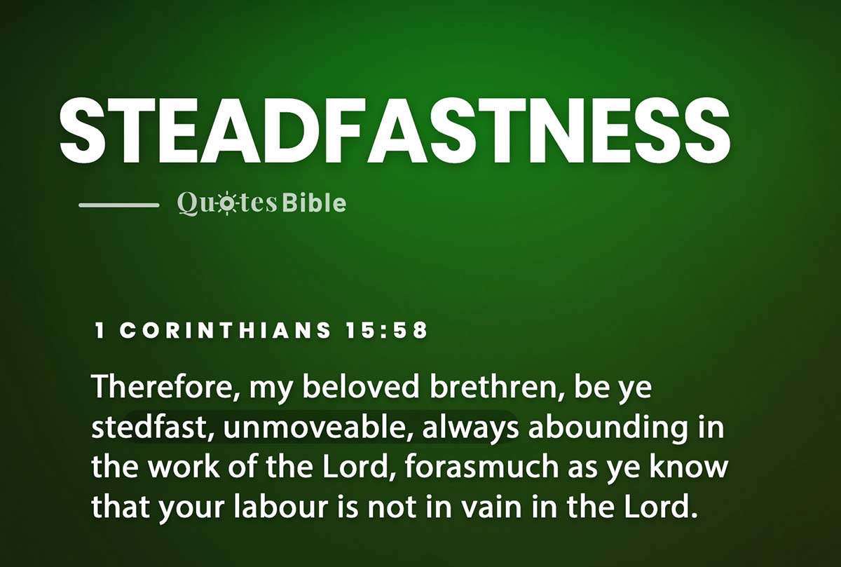 steadfastness bible verses quote