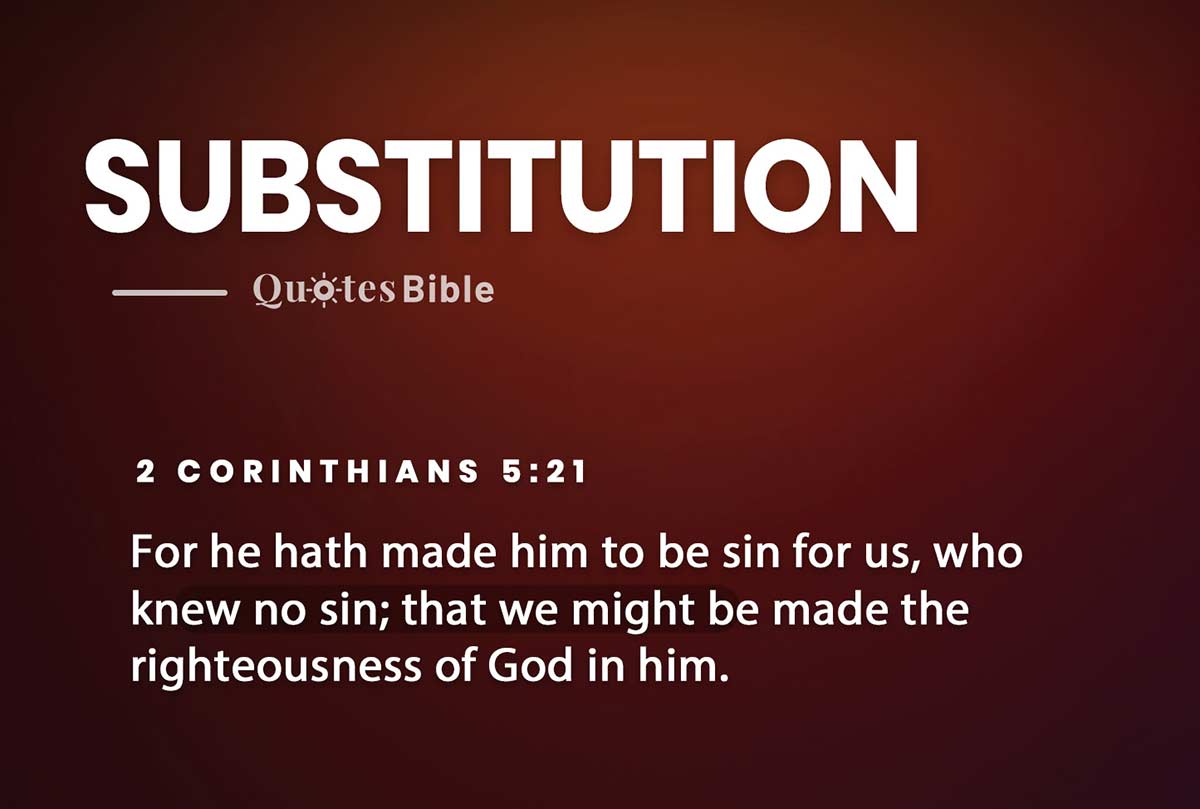 substitution bible verses quote